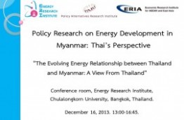 The Evolving Energy Relationship between Thailand and Myanmar:  A View From Thailand